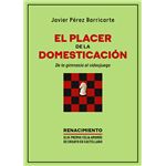 El Placer De La Domesticacion. De La Gimnasia Al Videojuego