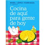 Cocina de aquí para gente de hoy