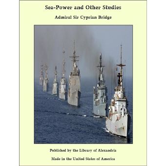 Sea-Power and Other Studies - 1