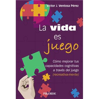 La Vida Es Juego