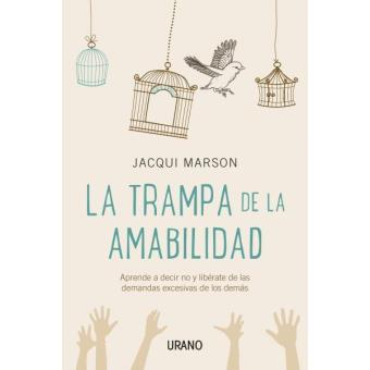 La trampa de la amabilidad - 1