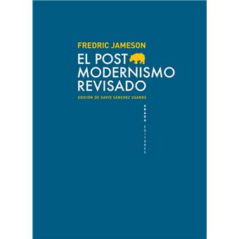 El postmodernismo revisado