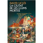 La ciutat de les llums mortes