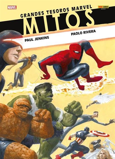 Panini Novelas Graficas Marvel Grandes Tesoros Marvel. Mitos - Paul Jenkins (Autor), Paolo Rivera (Autor)