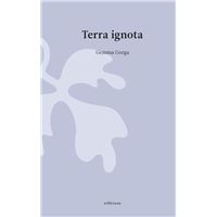 Terra ignota / La crecida del día