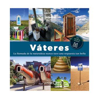 Váteres. La llamada de la naturaleza nunca tuvo una respuesta tan bella
