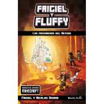 Frigiel y Fluffy: Los prisioneros del Nether