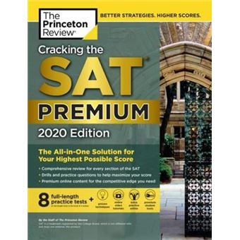 Cracking the SAT with 8 Practice Tests - Premium 2020 Edition