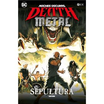 Noches oscuras: Death Metal núm. 05 de 7 (Sepultura Band Edition) (Cartoné)