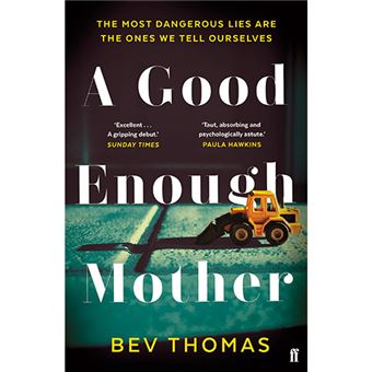 A good enough mother