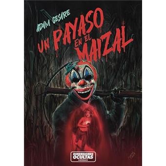 Un payaso en el maizal