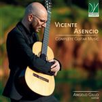 Vicente Asencio: Complete Guitar Music - CD