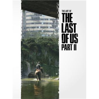 The Art of the Last of Us Part II
