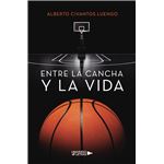 Entre La Cancha Y La Vida