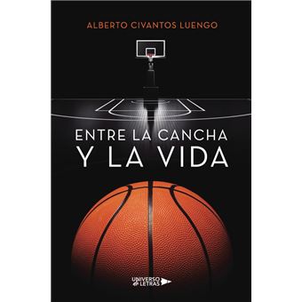 Entre La Cancha Y La Vida