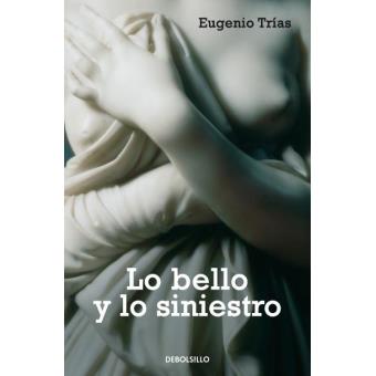 Lo bello y lo siniestro
