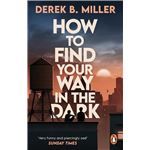 How To Find Your Way In The Dark