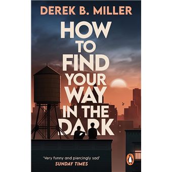 How To Find Your Way In The Dark
