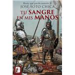 Tu sangre en mis manos
