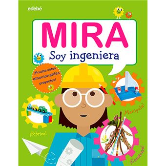 Mira - Soy ingeniera