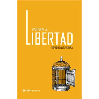 Aventurar la libertad