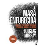 La masa enfurecida