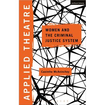 Applied Theatre: Women and the Criminal Justice System - 1