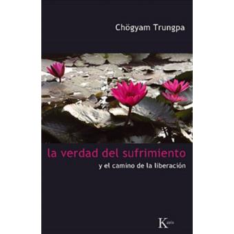 La Verdad Del Sufrimiento