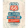 Ruta 66-coches moteles y canciones