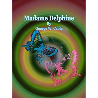 Madame Delphine - 1