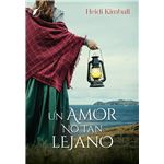 Un Amor No Tan Lejano