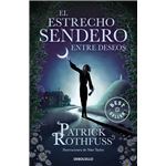 El estrecho sendero entre deseos