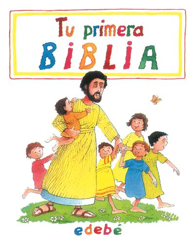 Tu primera Biblia