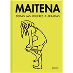 Todas las mujeres alteradas