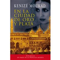 En la ciudad de oro y plata