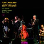 Chamorro, Joan And New Quartet, Scott Hamilton