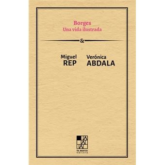 Borges-Una Vida Ilustrada