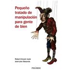 Pequeño tratado de manipulación para gente de bien