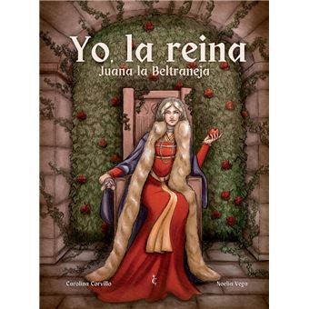 Yo La Reina-Juana La Beltraneja