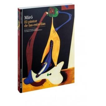 Miró, el pintor de las estrellas