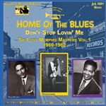 Home Of The Blues Dont Stop Lovi - Vinilo