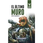 El despertar de la Bestia nº 04/12 El último muro