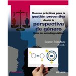 Buenas prácticas para la gestión preventiva desde la perspec