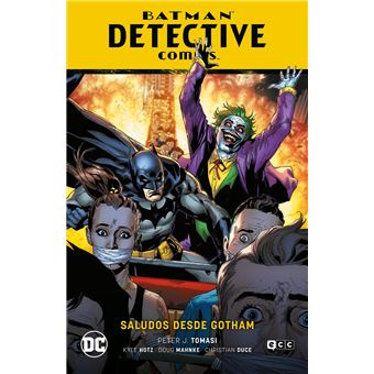 Batman: Detective Comics Vol. 11 - Saludos Desde Gotham (El Año Del Villano Parte 3)