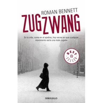 Zugzwang by Ronan Bennett