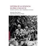 Historia de la violencia en Perú (1962-2015)
