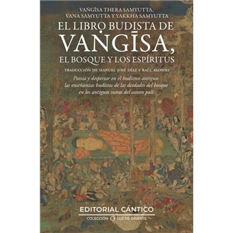 El Libro Budista De Vangisa El Bosque Y Los Espiritus