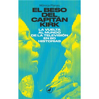 El beso del capitán kirk - 1