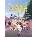 Brina 2. Amics d´´aventures
