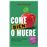 Come Bien O Muere